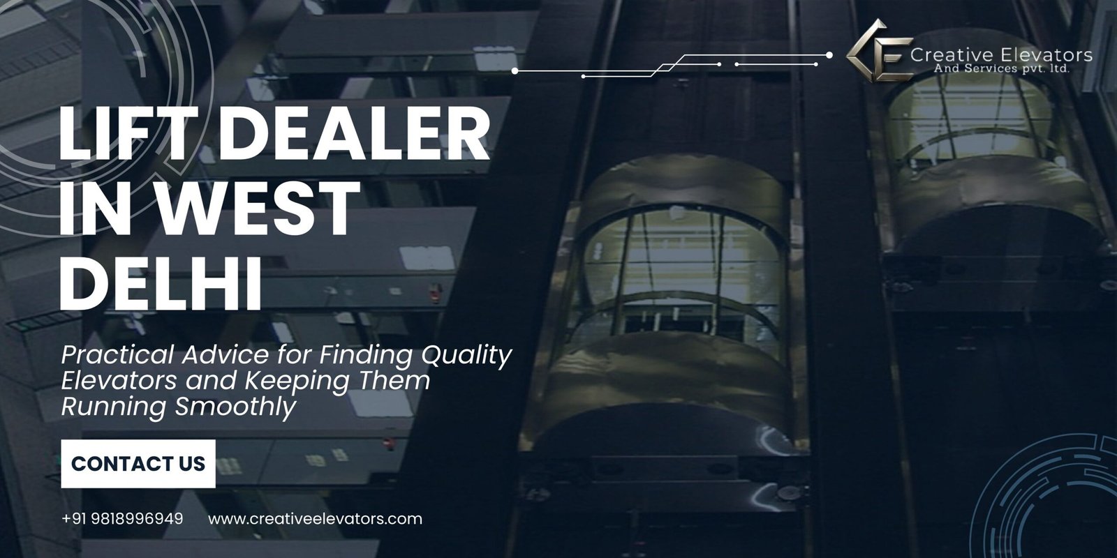 Lift Dealer in West Delhi